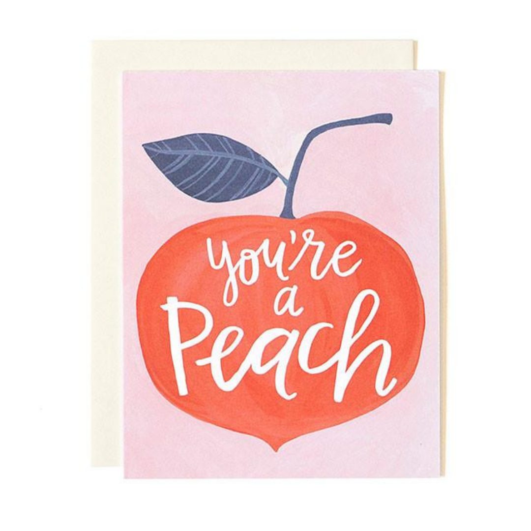 You&#39;re A Peach Card